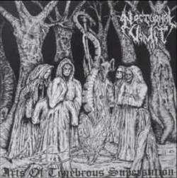 Nocturnal Vomit : Arts of Tenebrous Superstition